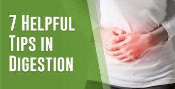 7 Helpful Tips in Digestion