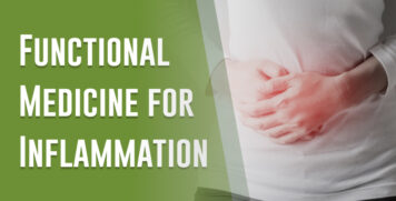 Functional Medicine for Inflammation