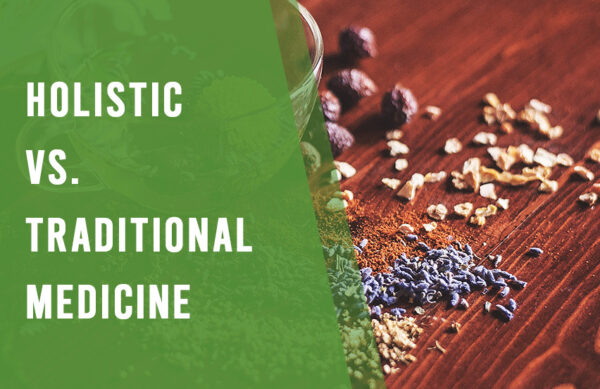 Holistic Vs Traditional Medicine Merge Medical Center