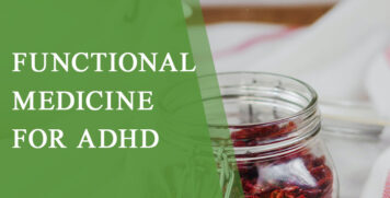 Functional Medicine for ADHD