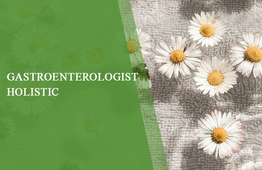 Gastroenterologist Holistic