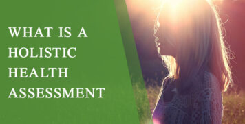 What is a Holistic Health Assessment