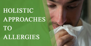 Holistic Approaches to Allergies