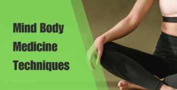 Mind Body Medicine Techniques