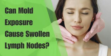 Can Mold Exposure Cause Swollen Lymph Nodes?