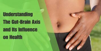 Understanding the Gut-Brain Axis and Its Influence on Health