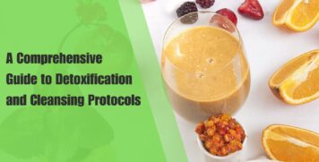 A Comprehensive Guide to Detoxification and Cleansing Protocols